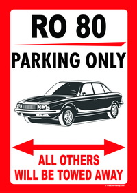 Ro 80 PARKING ONLY